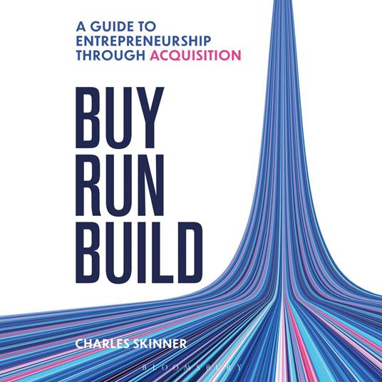 Buy, Run, Build