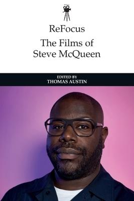 Refocus: the Films of Steve Mcqueen - cover