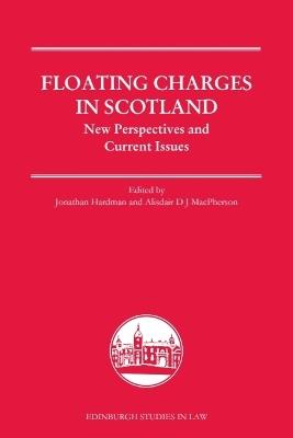 Floating Charges in Scotland: New Perspectives and Current Issues - cover