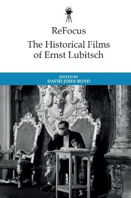 ReFocus: The Historical Films of Ernst Lubitsch - cover