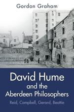 David Hume and the Aberdeen Philosophers: Reid, Campbell, Gerard, Beattie