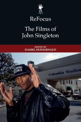 ReFocus: The Films of John Singleton - cover