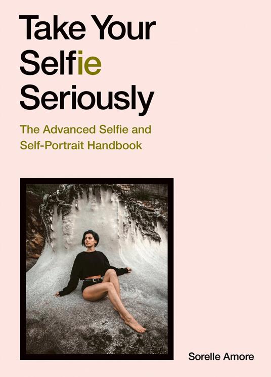 Take Your Selfie Seriously