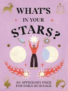 Libro in inglese What's in Your Stars?: An Astrology Deck for Daily Guidance Sandy Sitron