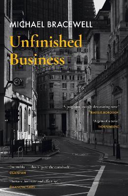 Unfinished Business - Michael Bracewell - cover