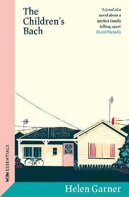 The Children's Bach - Helen Garner - cover