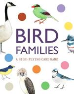Bird Families: A High-flying Card Game