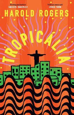Tropicália - Harold Rogers - cover