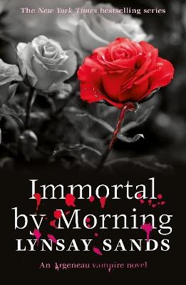 Immortal by Morning: Book Thirty-Seven - Lynsay Sands - cover