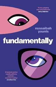 Libro in inglese Fundamentally: Shortlisted for the 2025 Women's Prize for Fiction Nussaibah Younis