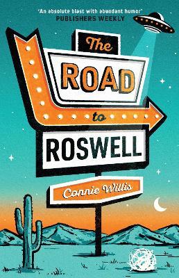 The Road to Roswell - Connie Willis - cover