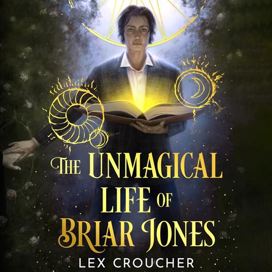 The Unmagical Life of Briar Jones