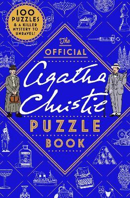 The Official Agatha Christie Puzzle Book: Put your detective skills to the ultimate test this Christmas - Agatha Christie Ltd - cover