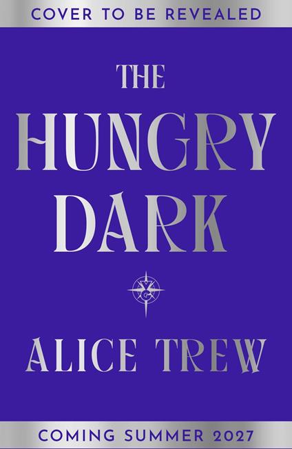 The Hungry Dark