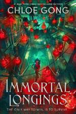 Immortal Longings: The #1 Sunday Times Bestseller