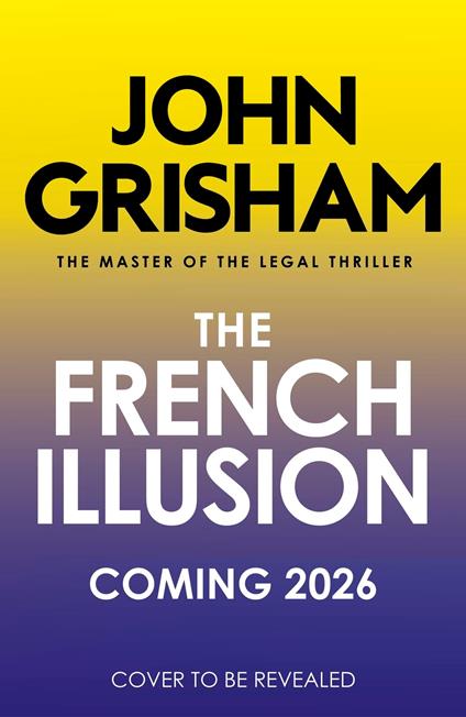 The French Illusion
