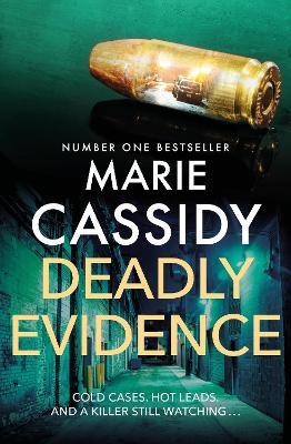 Deadly Evidence - Marie Cassidy - cover