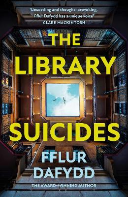 The Library Suicides: a captivating locked-room psychological thriller - Fflur Dafydd - cover
