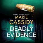 Deadly Evidence