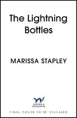 The Lightning Bottles: An absolutely gripping and heartbreaking page-turner