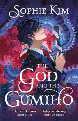 The God and the Gumiho: the witty, romantic contemporary fantasy that reads like a K-drama - Sophie Kim - cover
