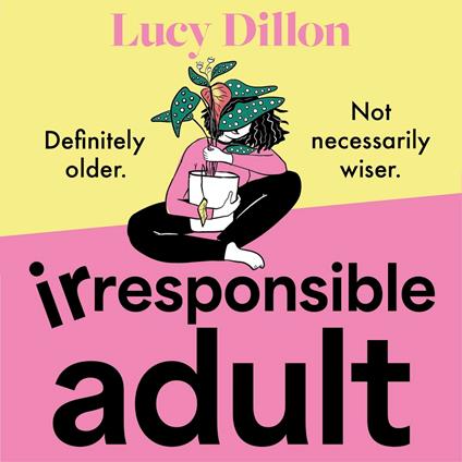 Irresponsible Adult