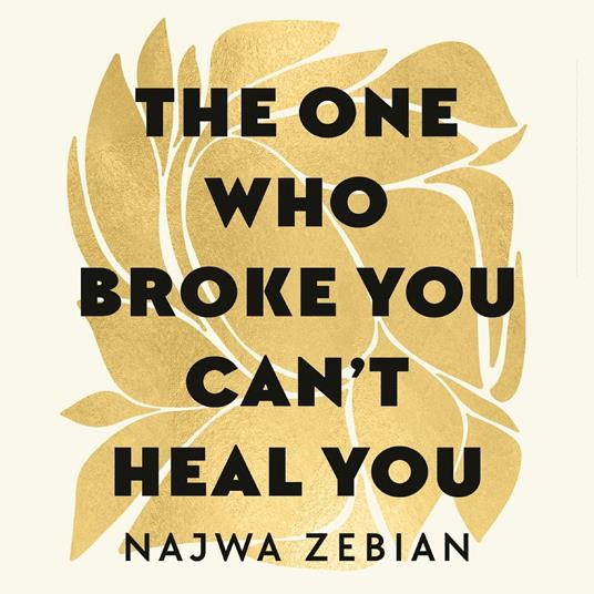 The One Who Broke You Can't Heal You