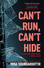 Can't Run, Can't Hide: The gripping and terrifying new novel for fans of Stephen King