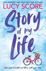 Ebook Story Of My Life Lucy Score