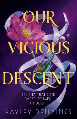 Our Vicious Descent: a pulse-pounding sapphic romantasy set in 1920s Harlem! - Hayley Dennings - cover