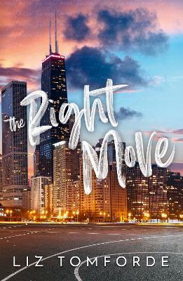 The Right Move: Windy City Book 2 - Liz Tomforde - cover