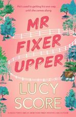 Mr Fixer Upper: the new romance from the bestselling Tiktok sensation!