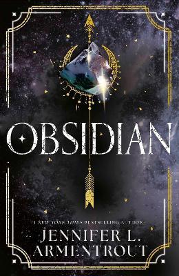 Obsidian (Lux - Book One): The unputdownable first book in the beloved LUX series from bestselling author, Jennifer L. Armentrout! - Jennifer L. Armentrout - cover