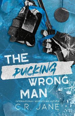The Pucking Wrong Man - C. R. Jane - cover