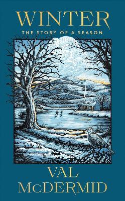 Winter: A memoir of warmth and wonder from one of Scotland's best-loved writers - Val McDermid - cover