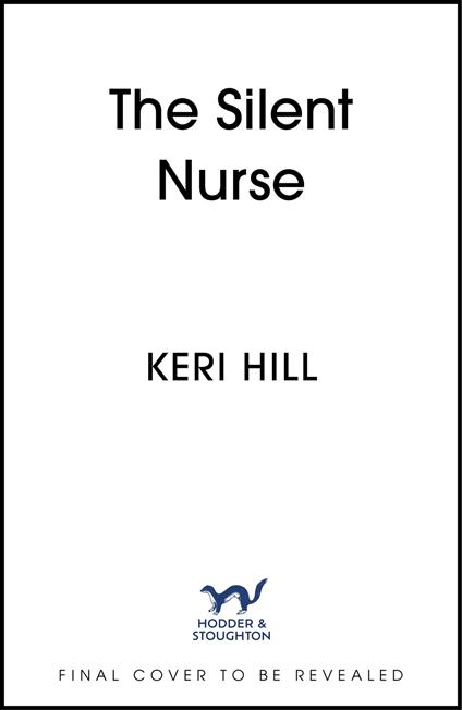 The Silent Nurse