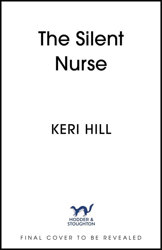 The Silent Nurse