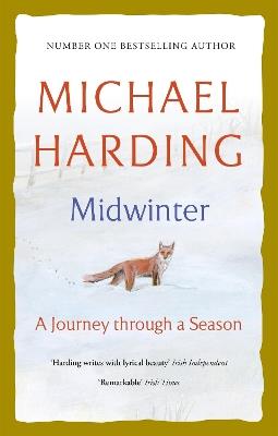 Midwinter: A Journey Through a Season - Michael Harding - cover