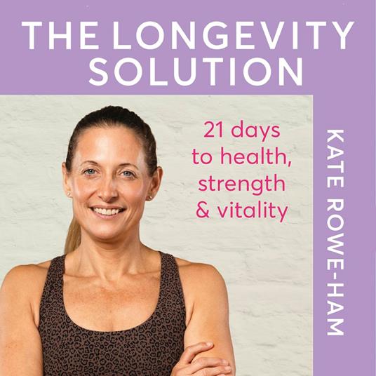The Longevity Solution