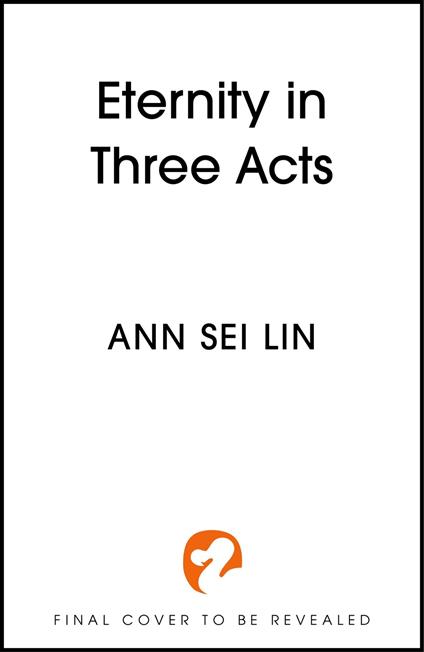 Eternity in Three Acts