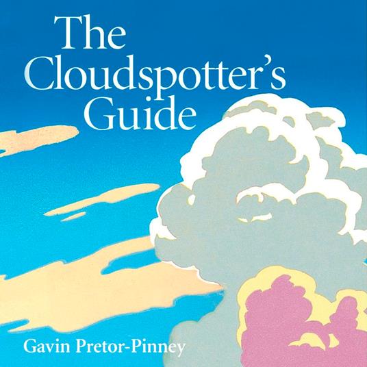 The Cloudspotter's Guide
