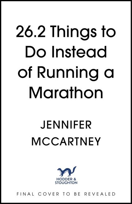 26.2 Things to Do Instead of Running a Marathon