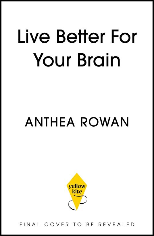 Live Better for Your Brain
