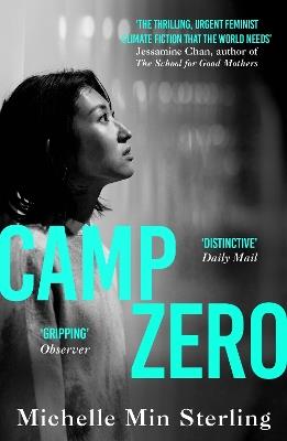 Camp Zero - Michelle Min Sterling - cover