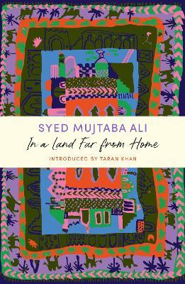 In a Land Far from Home: A John Murray Journey - Syed Mujtaba Ali - cover