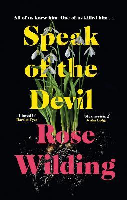 Speak of the Devil: The ultimate revenge thriller - Rose Wilding - cover