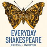 Everyday Shakespeare