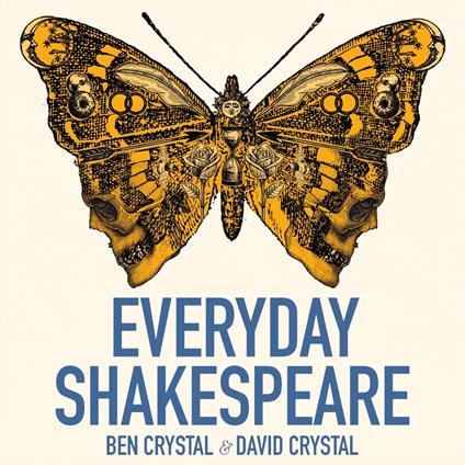 Everyday Shakespeare