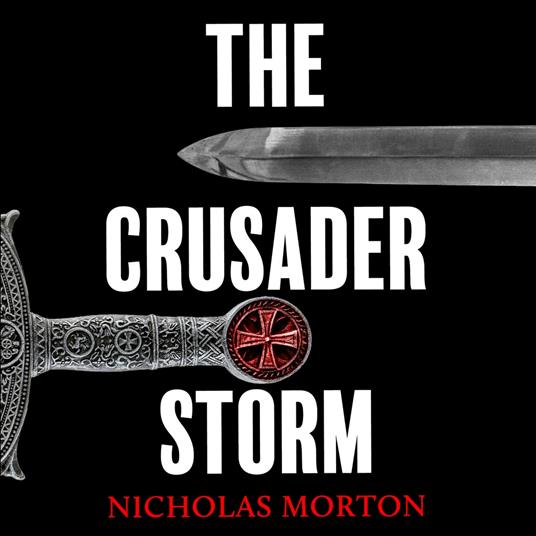 The Crusader Storm