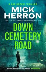 Down Cemetery Road: Zoe Boehm Thrillers 1